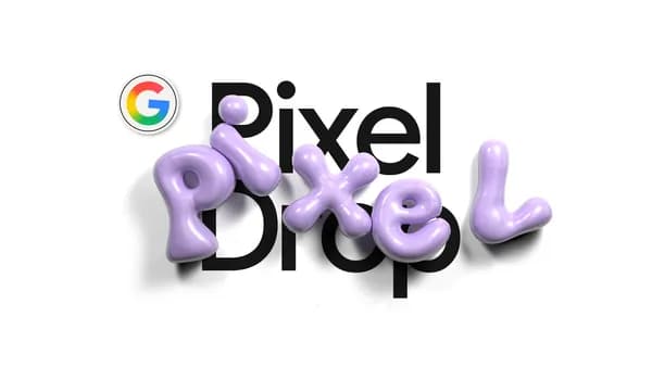 June Pixel Drop: New Features for Creators, Gemini Upgrades and More