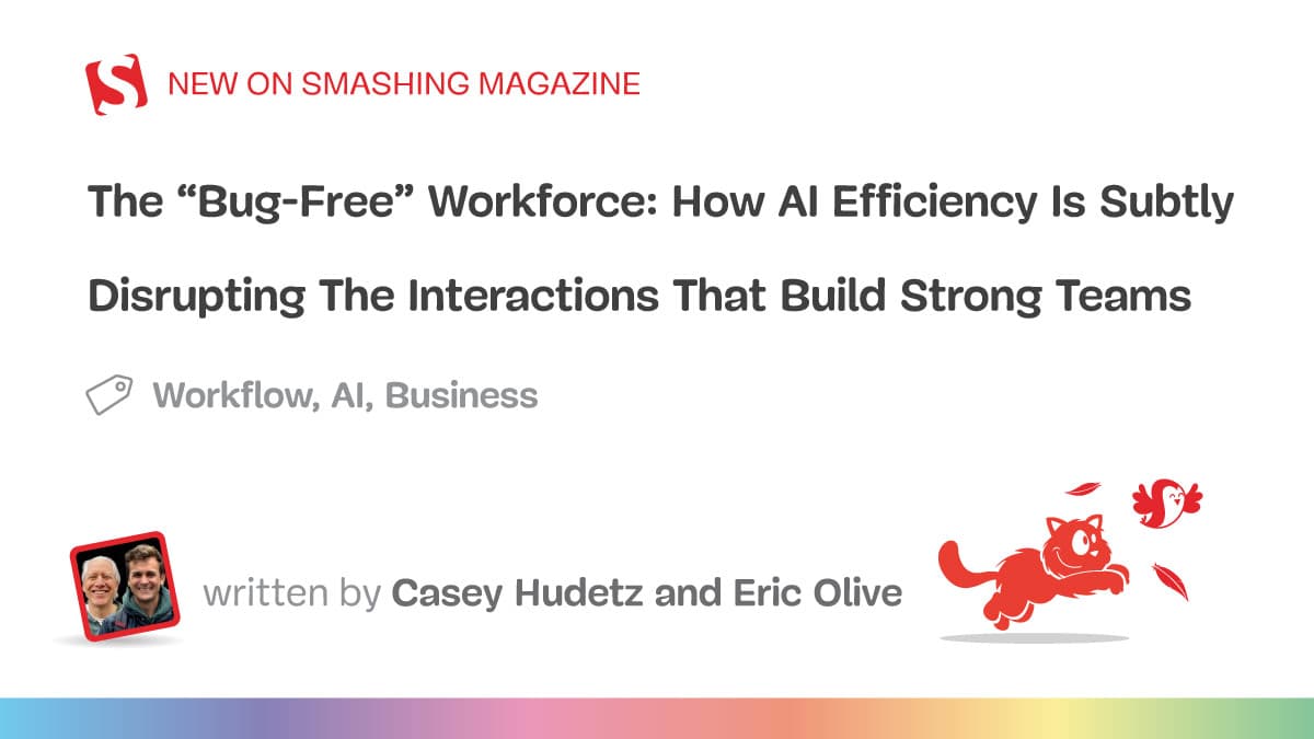 The "Bug-Free" Workforce: How AI Efficiency Is Quietly Eroding the Human Connections That Build Strong Teams