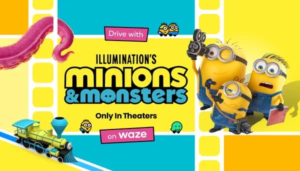 Drive with Minions & Monsters on Waze This Summer